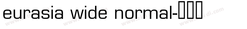 eurasia wide normal字体转换